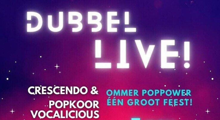 ‘Dubbel Live’ van Vocalicious en Crescendo